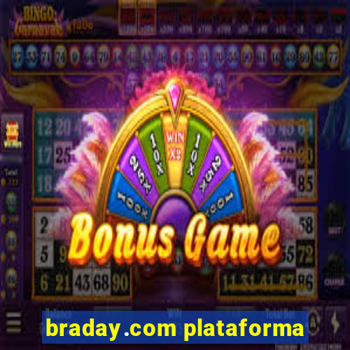 braday.com plataforma