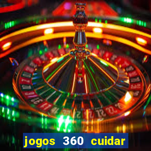 jogos 360 cuidar de bebe