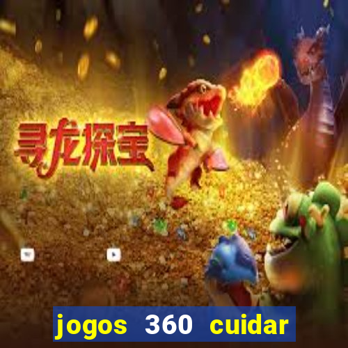 jogos 360 cuidar de bebe