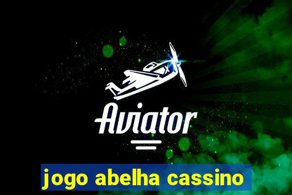 jogo abelha cassino