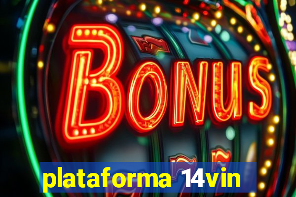 plataforma 14vin
