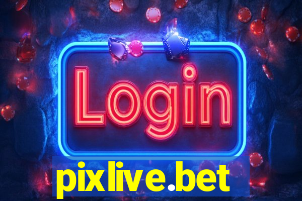 pixlive.bet