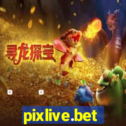pixlive.bet