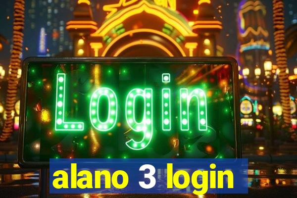 alano 3 login