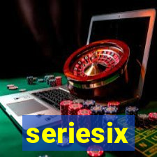seriesix
