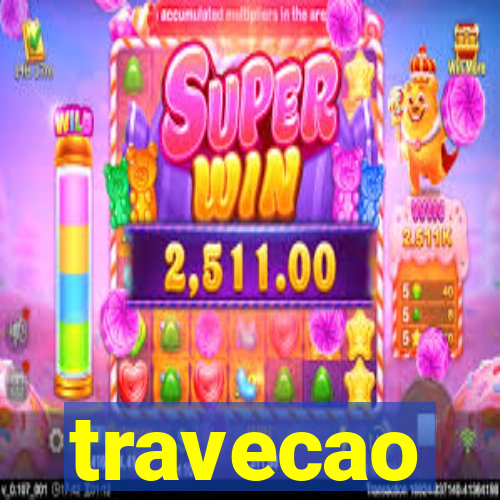 travecao