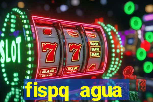 fispq agua sanitaria romax