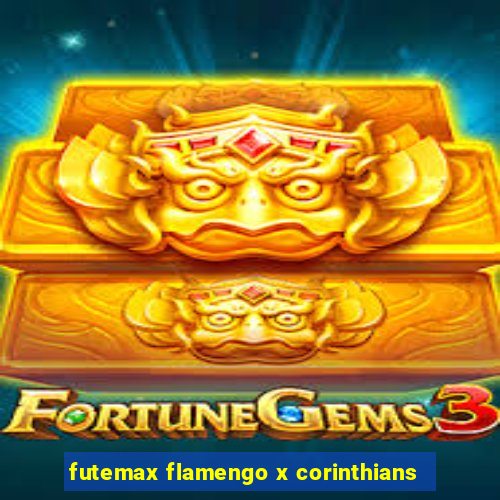 futemax flamengo x corinthians