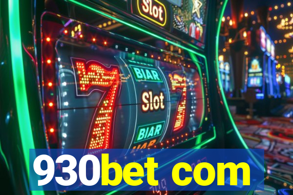930bet com