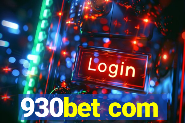 930bet com