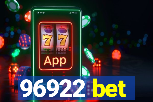 96922 bet