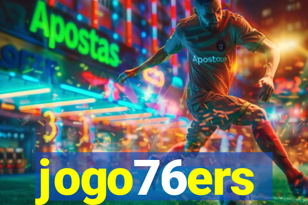 jogo76ers