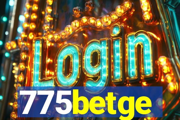 775betge