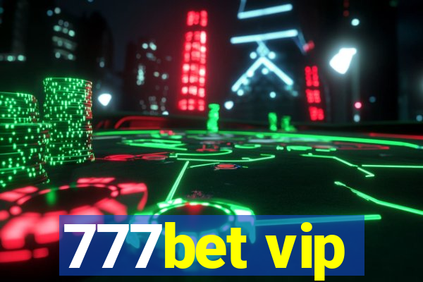 777bet vip