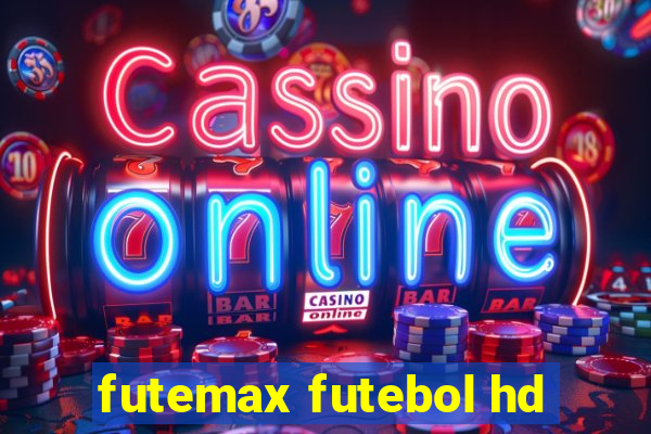 futemax futebol hd