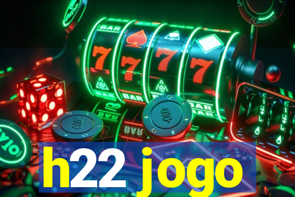 h22 jogo
