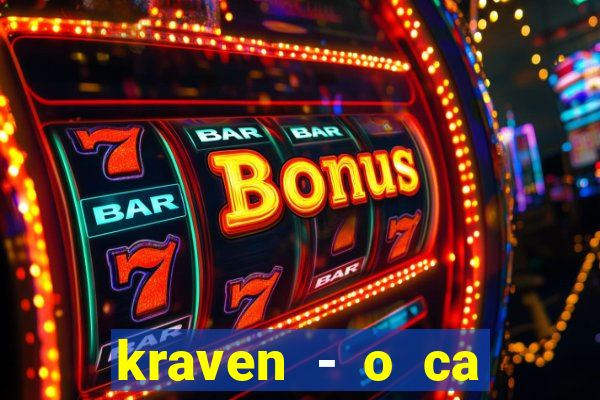 kraven - o ca ador filme completo dublado pobreflix