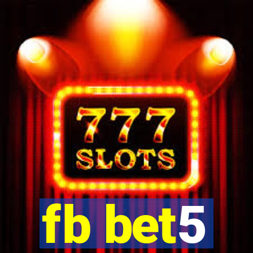 fb bet5