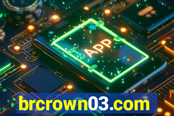 brcrown03.com