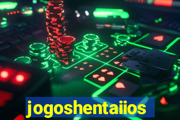 jogoshentaiios
