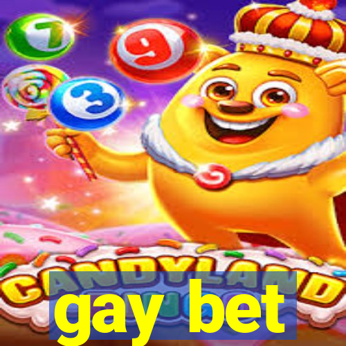 gay bet