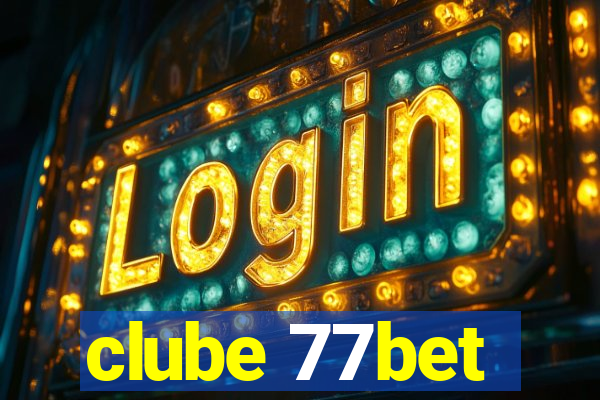 clube 77bet