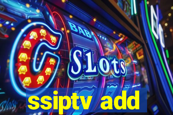 ssiptv add