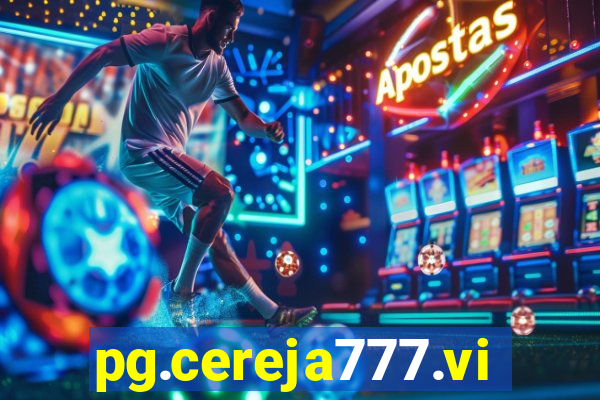 pg.cereja777.vip