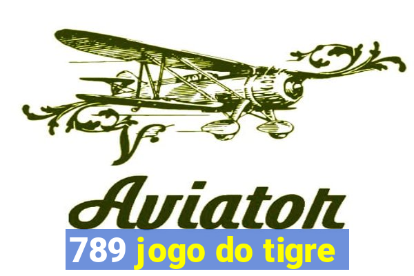 789 jogo do tigre