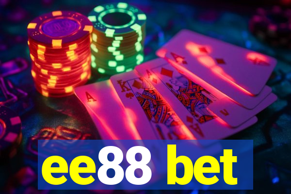 ee88 bet