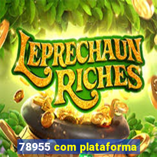 78955 com plataforma