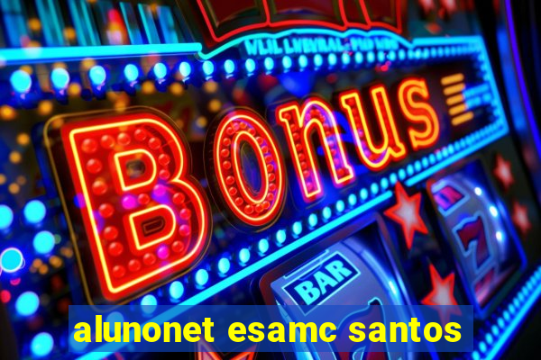 alunonet esamc santos