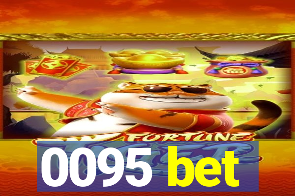 0095 bet