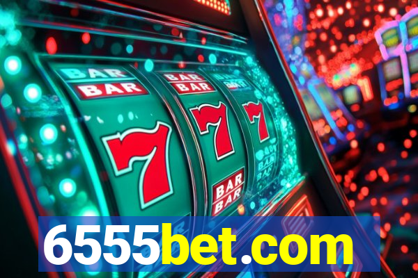 6555bet.com