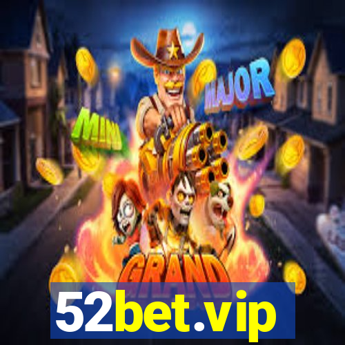 52bet.vip