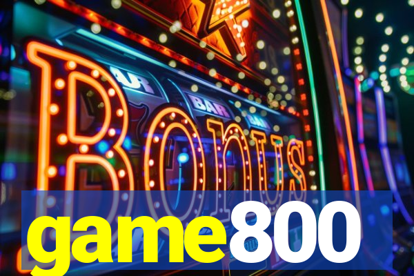 game800