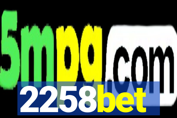 2258bet