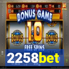 2258bet
