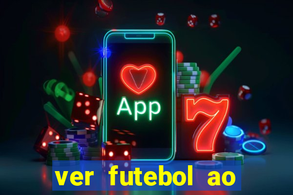 ver futebol ao vivo multi