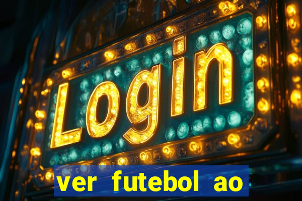ver futebol ao vivo multi