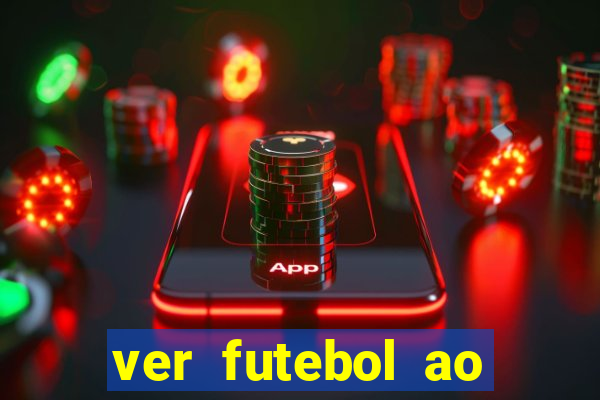 ver futebol ao vivo multi