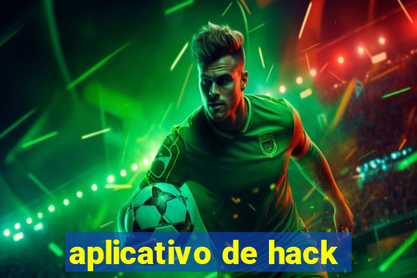 aplicativo de hack