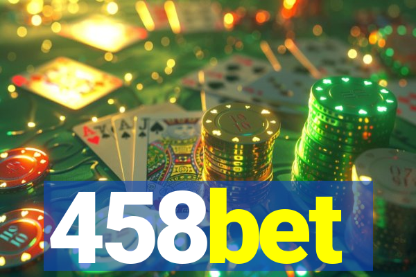 458bet