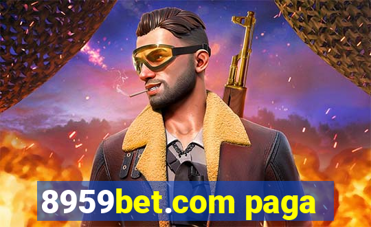 8959bet.com paga