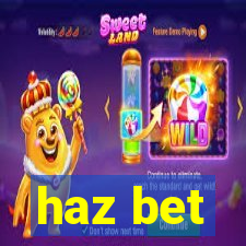 haz bet