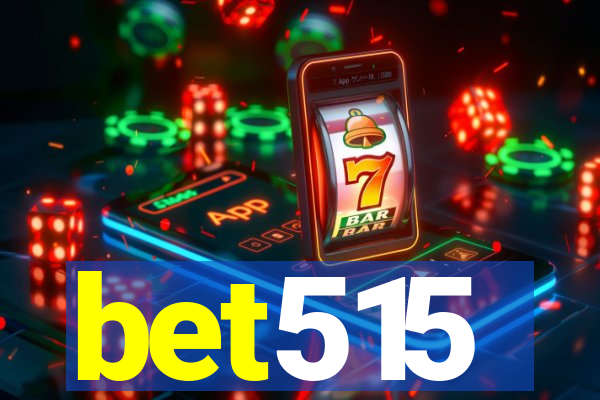 bet515