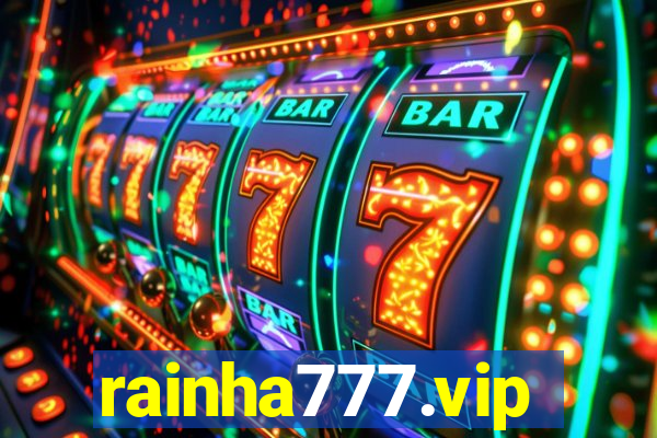 rainha777.vip