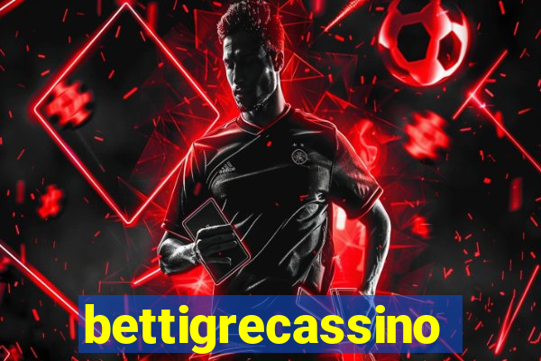bettigrecassino