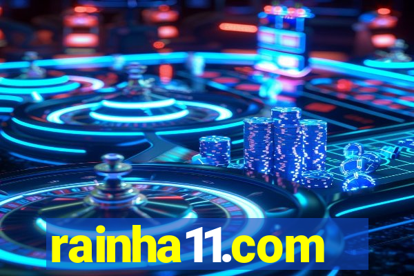 rainha11.com