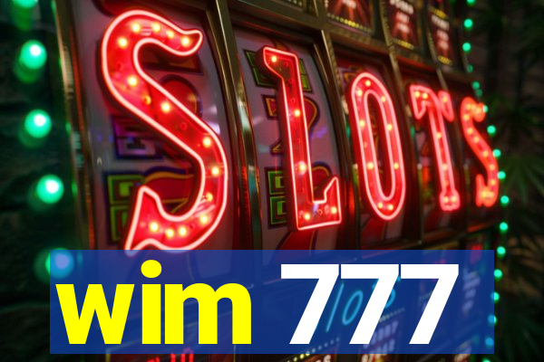 wim 777